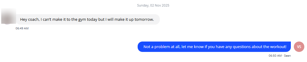 A client messaging their coach that they can't make the gym today, and the coach replying supportively
